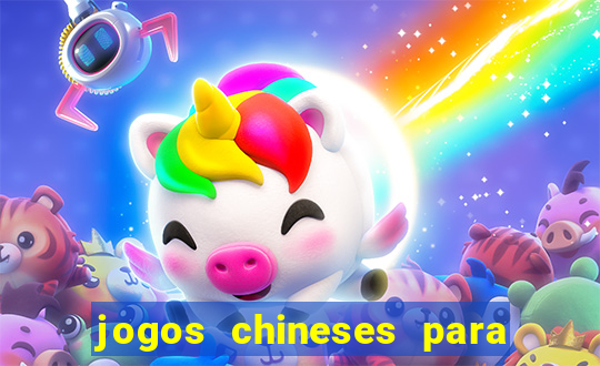 jogos chineses para ganhar dinheiro